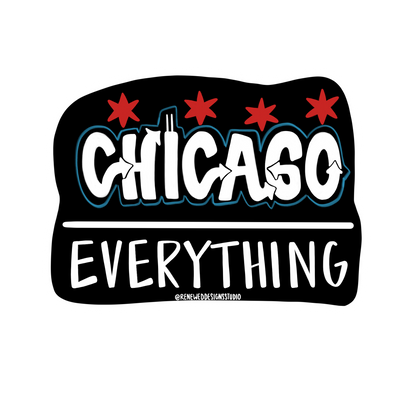 Chicago Over Everything Sticker